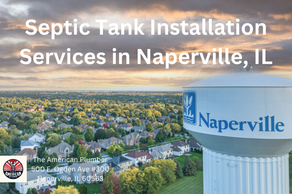 Septic Tank Installation Services in Naperville IL