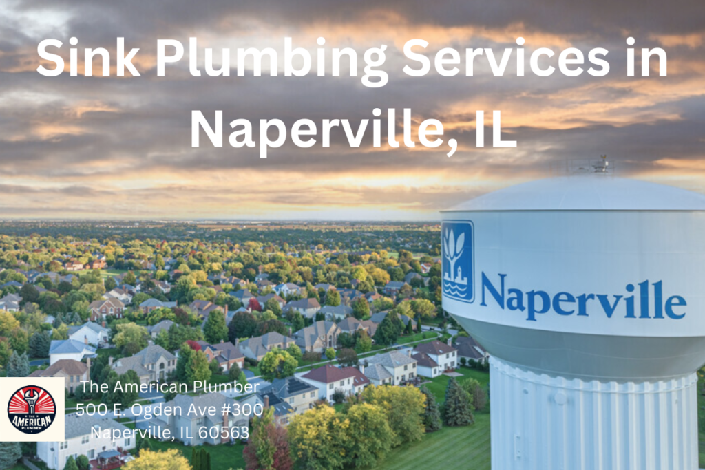 Sink Plumbing Services in Naperville IL